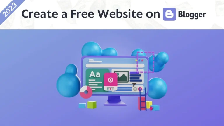 Create a Free Website on Blogger